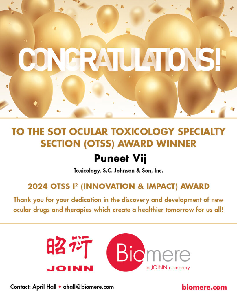 Congratulations to the SOT Ocular Toxicology Specialty Sections (OTSS) Award Winner Puneet Vij